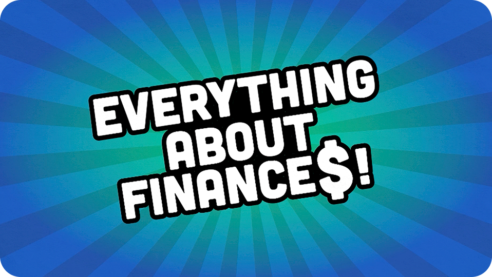 image with the words, Everything about finance$!
